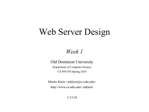 Web Server Design Week 1 Old Dominion University Martin Klein &lt;&gt;