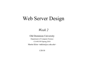 Web Server Design Week 2 Old Dominion University Martin Klein &lt;&gt;
