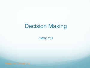 Decision Making CMSC 201 Chang (rev. 2015-02-05)