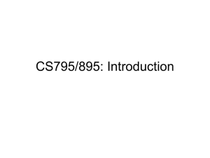 CS795/895: Introduction
