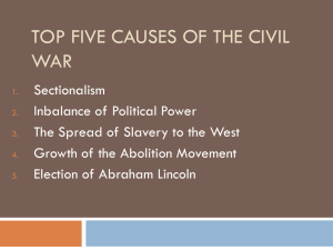 TOP FIVE CAUSES OF THE CIVIL WAR