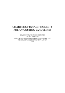 CHARTER OF BUDGET HONESTY POLICY COSTING GUIDELINES