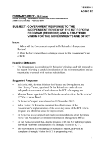 SUBJECT: GOVERNMENT RESPONSE TO THE INDEPENDENT REVIEW OF THE ICT REFORM