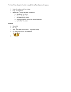 The lIttle Prince Character Analysis Notes, Evidence from the text... 1.  Finish the assignment from Friday.