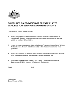 GUIDELINES ON PROVISION OF PRIVATE-PLATED VEHICLES FOR SENATORS AND MEMBERS 2012