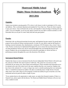 Montwood Middle School Mighty Moose Orchestra Handbook 2015-2016 Eligibility