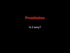 Prostitution Is it sexy?