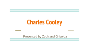 Charles Cooley Presented by Zach and Griselda