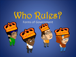 Who Rules? Forms of Government
