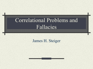 Correlational Problems and Fallacies James H. Steiger