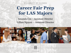 Career Fair Prep for LAS Majors Amanda Cox – Assistant Director