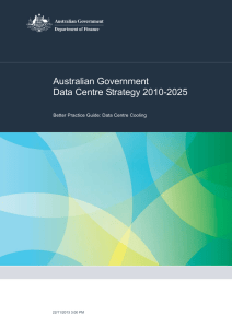Australian Government Data Centre Strategy 2010-2025  Better Practice Guide: Data Centre Cooling
