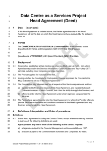 Data Centre as a Services Project Head Agreement (Deed) 1 Date