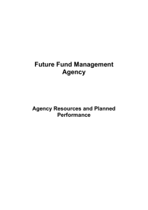 Future Fund Management Agency Agency Resources and Planned
