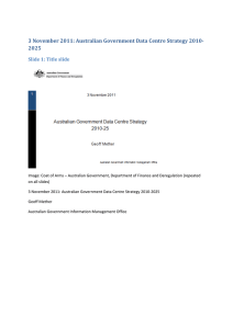 3 November 2011: Australian Government Data Centre Strategy 2010- 2025