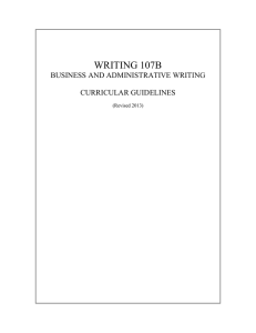 WRITING 107B  BUSINESS AND ADMINISTRATIVE WRITING CURRICULAR GUIDELINES