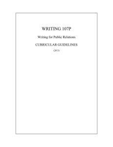 WRITING 107P  Writing for Public Relations CURRICULAR GUIDELINES