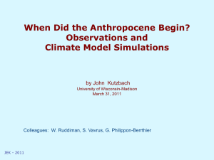 When Did the Anthropocene Begin? Observations and Climate Model Simulations