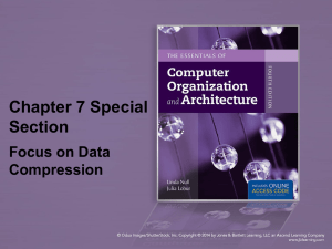 Chapter 7 Special Section Focus on Data Compression