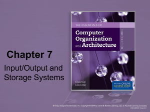 Chapter 7 Input/Output and Storage Systems