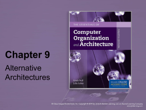 Chapter 9 Alternative Architectures