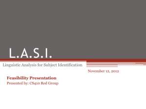 L.A.S.I. Feasibility Presentation Linguistic Analysis for Subject Identification November 12, 2012