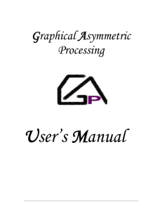 User’s Manual  Graphical Asymmetric Processing