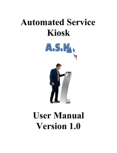 Automated Service Kiosk  User Manual