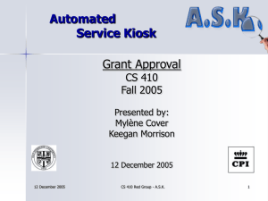 Automated Service Kiosk Grant Approval CS 410