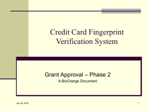 Credit Card Fingerprint Verification System – Phase 2 Grant Approval