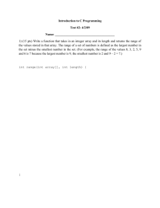 Introduction to C Programming Test #2: 4/2/09 Name: ______________________________________