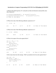 Introduction to Computer Programming (COP 3223) Test #2(Version A) 10/26/2012