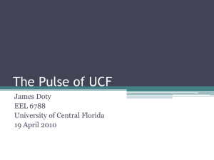 The Pulse of UCF James Doty EEL 6788 University of Central Florida