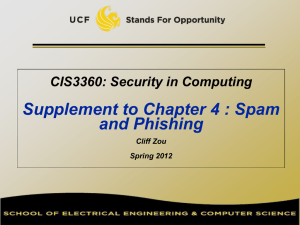 Supplement to Chapter 4 : Spam and Phishing CIS3360: Security in Computing