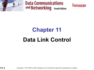 Chapter 11 Data Link Control 11.1