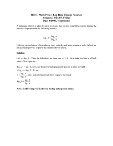 IB HL Math Proof: Log Base Change Solution Assigned: 8/24/07, Friday