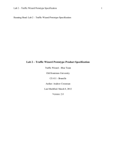 Lab 2 – Traffic Wizard Prototype Specification 1