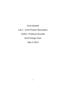 Chris Dashiell Lab 1 – EmVi Product Description CS410 – Professor Brunelle