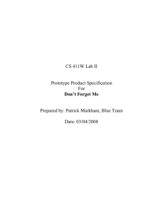 Don’t Forget Me CS 411W Lab II Prototype Product Specification