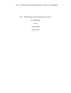 Lab 2 – DFM Prototype Product Specifications Version 2, David... Lab 2 – DFM Prototype Product Specifications Version 2