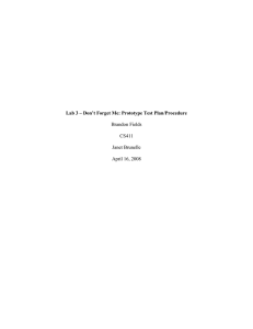Lab 3 – Don’t Forget Me: Prototype Test Plan/Procedure Brandon Fields CS411