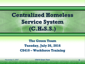 Centralized Homeless Service System (C.H S.S.)