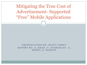 Mitigating the True Cost of Advertisement- Supported “Free” Mobile Applications