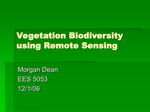 Vegetation Biodiversity using Remote Sensing Morgan Dean EES 5053