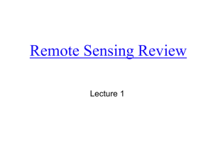 Remote Sensing Review Lecture 1