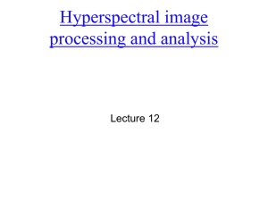 Hyperspectral image processing and analysis Lecture 12