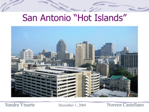 San Antonio “Hot Islands” Sandra Ytuarte Noreen Castellano December 1, 2004