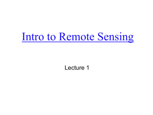 Intro to Remote Sensing Lecture 1