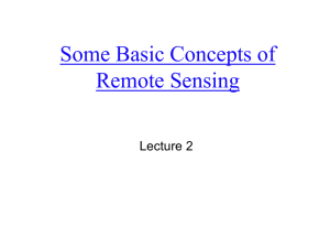 Some Basic Concepts of Remote Sensing Lecture 2