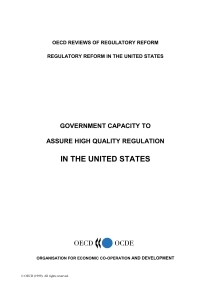 IN THE UNITED STATES GOVERNMENT CAPACITY TO ASSURE HIGH QUALITY REGULATION